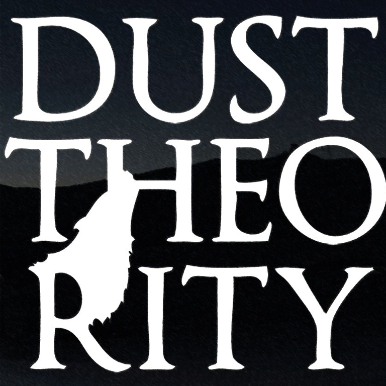 Dust Theority